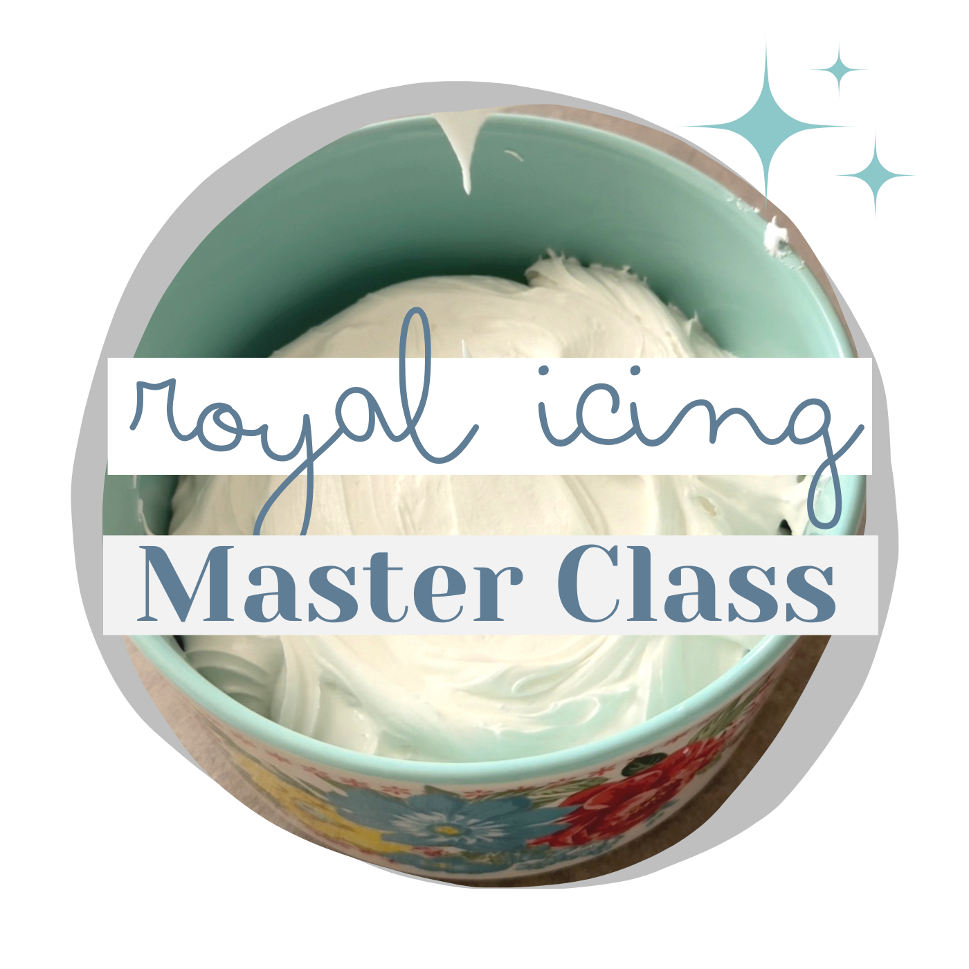 Royal Icing Master Class