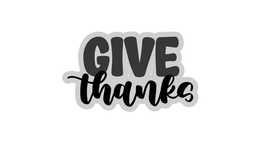 Give Thanks STL Bundle